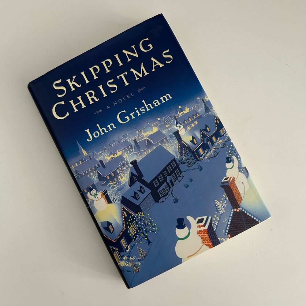Skipping Christmas by John Grisham hardcover book